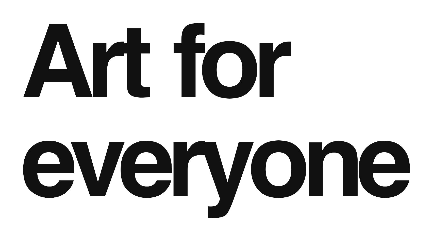 Art for everyone